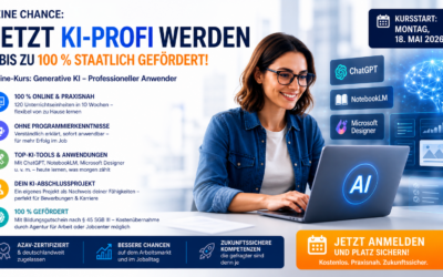 Noch Plätze frei: KI-Kurs – Jetzt anmelden für 10-Wochen-Kurs ab 18. Mai 2026 – bis zu 100 % staatlich gefördert!